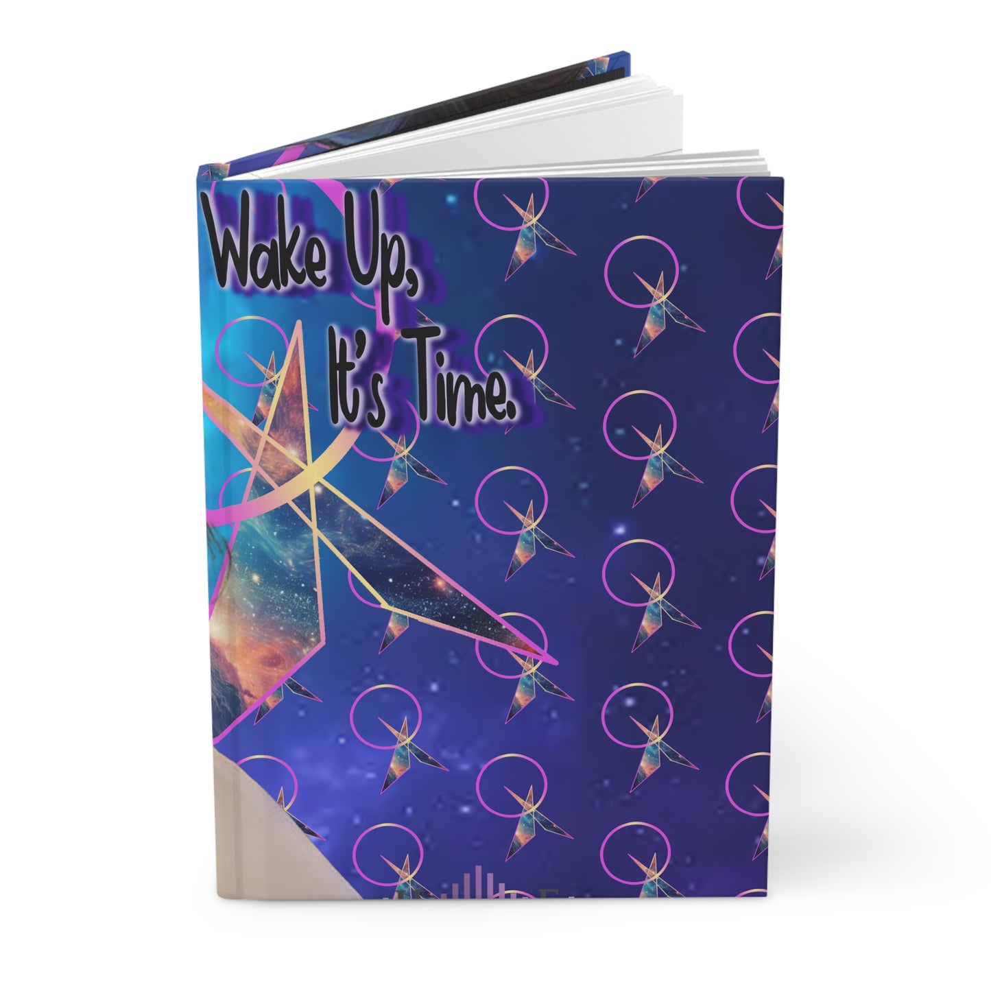 Wake Up, It's time - Hardcover Journal Matte