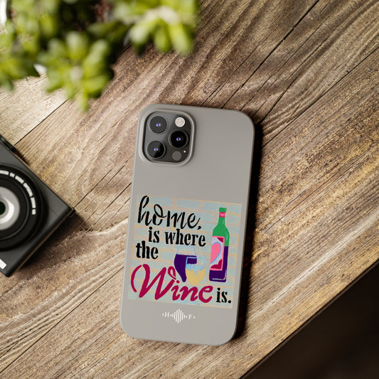 Wine Time  - Slim Phone Cases