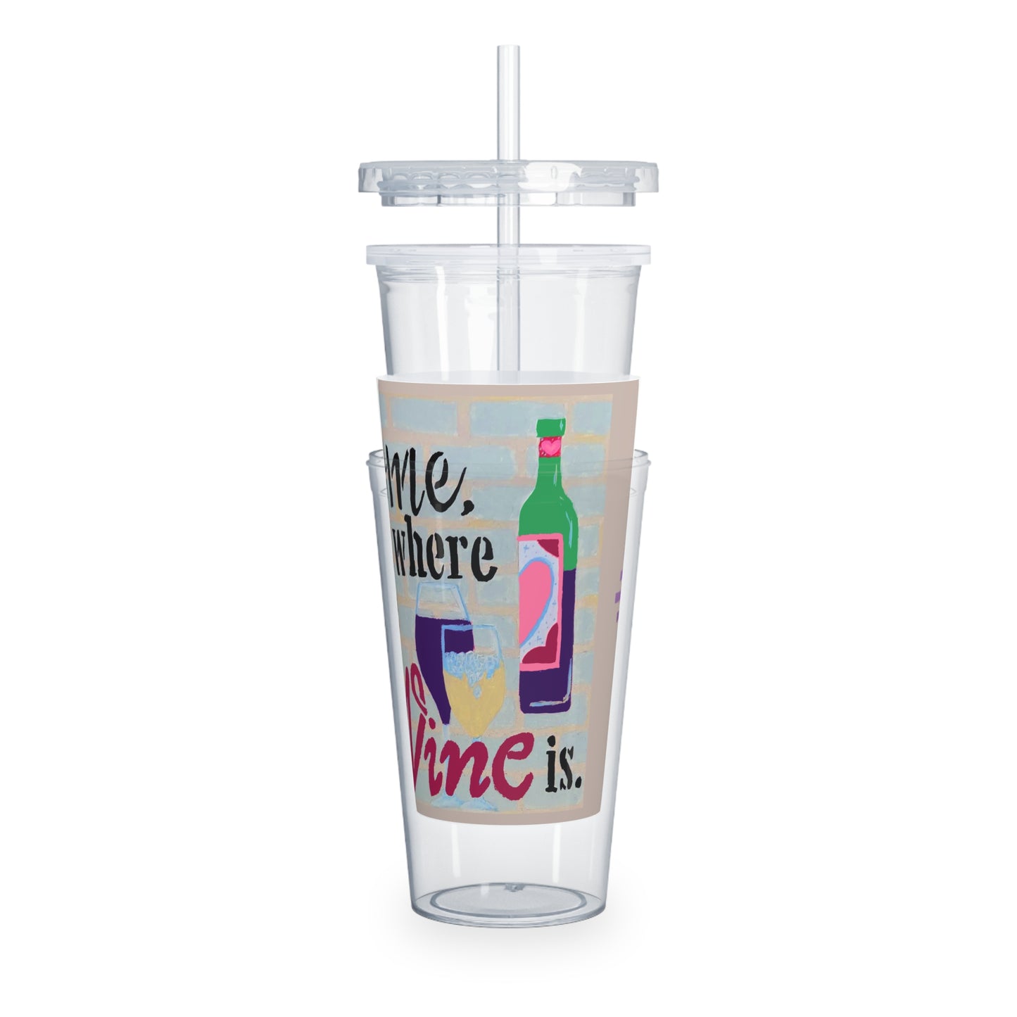 Wine Time - Tumbler with Straw
