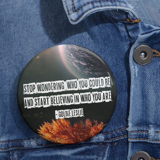 Growth is key -  Pin Buttons